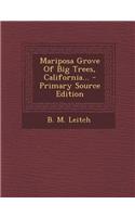 Mariposa Grove of Big Trees, California...