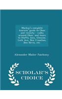 MacKay's Complete Tourists' Guide to Oban and Vicinity: Walks Around Oban, and Tours to Staffa, Iona, Glencoe, Loch Awe, Ben Cruachan, Ben Nevis, Etc. - Scholar's Choice Edition