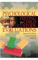 Psychological Testing in Child Custody Evaluations