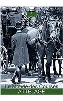 Le Monde Des Courses Attelage 2017