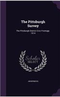 The Pittsburgh Survey: The Pittsburgh District Civic Frontage. 1914(English)