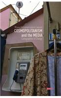 Cosmopolitanism and the Media