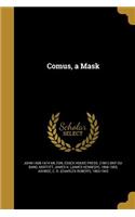 Comus, a Mask