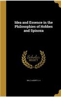 Idea and Essence in the Philosophies of Hobbes and Spinoza