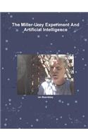 The Miller-Urey Experiment And Artificial Intelligence