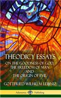 Theodicy Essays