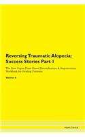 Reversing Traumatic Alopecia: Success St
