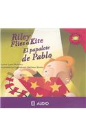 Riley Flies a Kite/El Papalote de Pablo