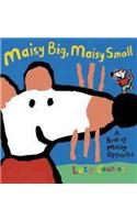 Maisy Big, Maisy Small