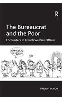 The Bureaucrat and the Poor