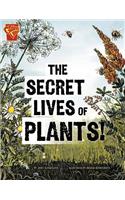 Secret Lives of Plants!
