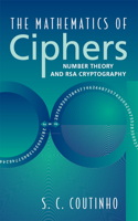 The Mathematics of Ciphers