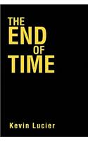 The End of Time: (English)