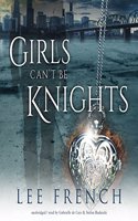 Girls Can't Be Knights