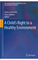 Child's Right to a Healthy Environment