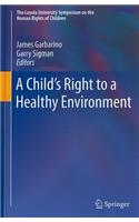 Child's Right to a Healthy Environment