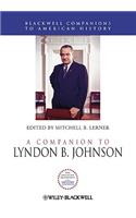 A Companion to Lyndon B. Johnson