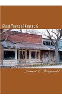 Ghost Towns of Kansas