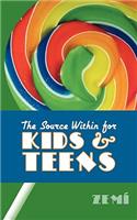 The Source Within for Kids & Teens