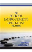 School Improvement Specialist Field Guide