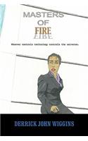 Masters of Fire