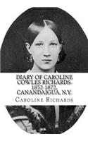 Diary of Caroline Cowles Richards: 1852-1872, Canandaigua, N.Y.(English)
