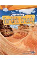 Uncovering Earth's Crust