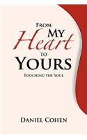 From My Heart To Yours