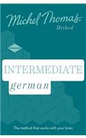 Intermediate German (Learn German with the Michel Thomas Method)