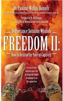 Deliverance Solution Wisdom Freedom II