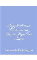 Saggio di una Versione di Canti Popolari Slavi