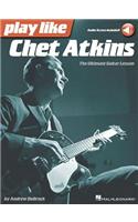 Play Like Chet Atkins: The Ultimate Guitar Lesson (Book/Online Audio)