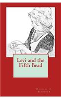 Levi and the Fifth Bead