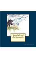 Snowball and the Sasquatch
