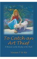 To Catch an Art Thief