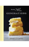 Rustic Joyful Food: Generations