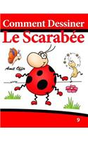 Comment Dessiner - Le Scarabée