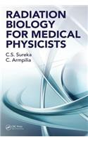 Radiation Biology for Medical Physicists
