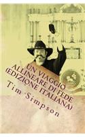 Un viaggio allineare di fede (edizione italiana)