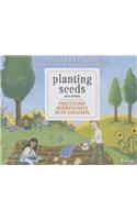 Planting Seeds with Song