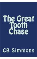 The Great Tooth Chase