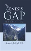 The Genesis Gap Revisited