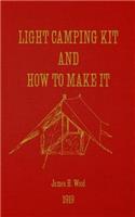 Light Camping Kit and How to Make It