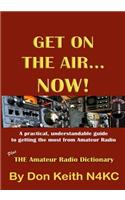 Get on the Air...Now!