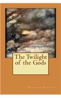 Twilight of the Gods