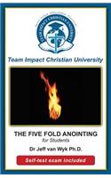 Five-Fold Anointing for Students