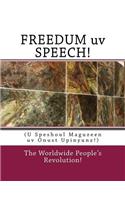 FREEDUM uv SPEECH!