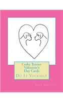 Cesky Terrier Valentine's Day Cards: Do It Yourself(English)