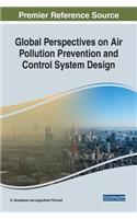 Global Perspectives on Air Pollution Prevention and Control System Design