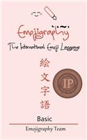 Emojigraphy The International Emoji Language